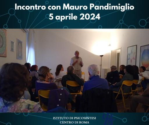 Conferenza Mauro Pandimiglio "Formazione come autoeducazione?" 5 apr 24