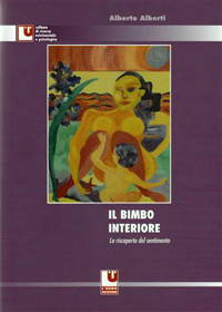 Il bimbo interiore (2 ed.)