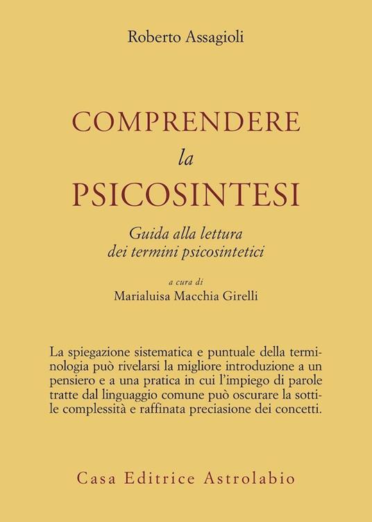 Comprendere la Psicosintesi