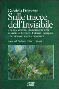 Sulle tracce dell'invisibile